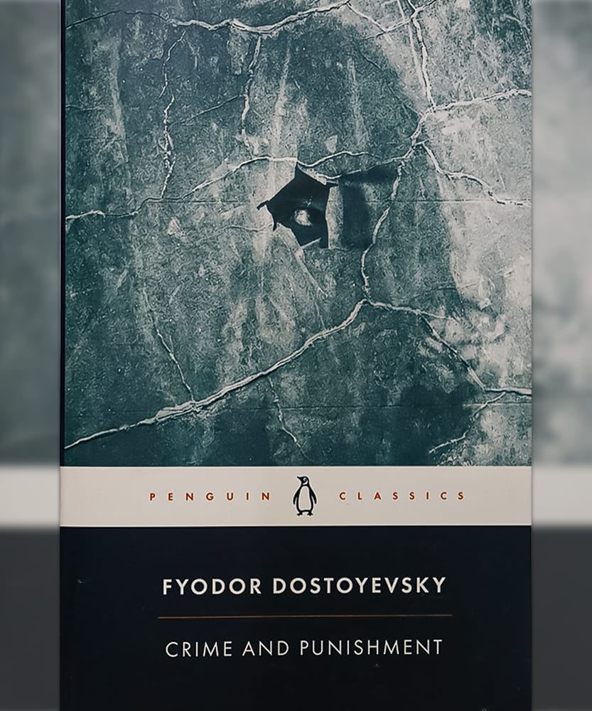 FYODOR dostoevsky(Crime & Punishment)