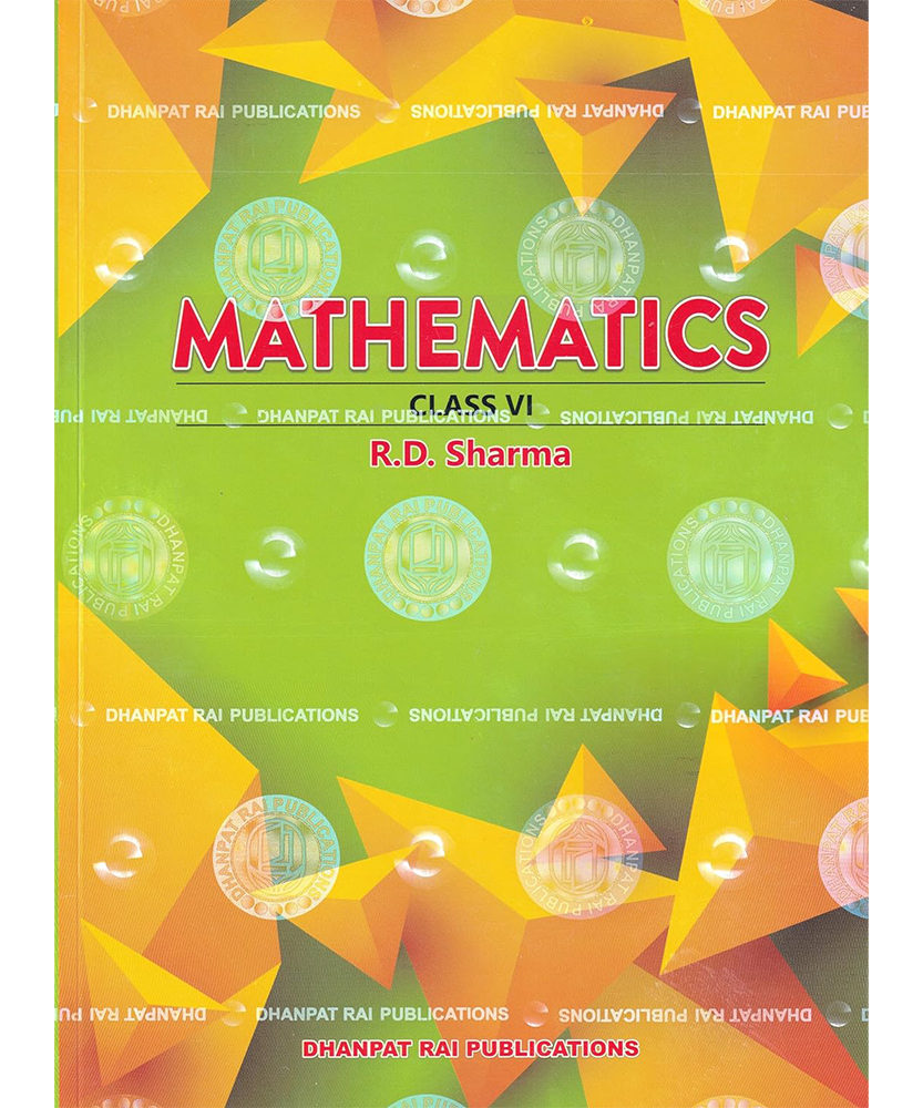 Mathematics class 6th - by R.D. Sharma