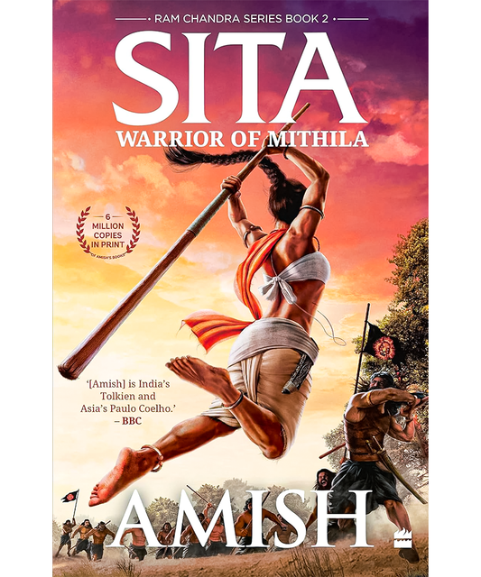 Sita Warrior Of Mithila (Ram Chandra Series Book 2)