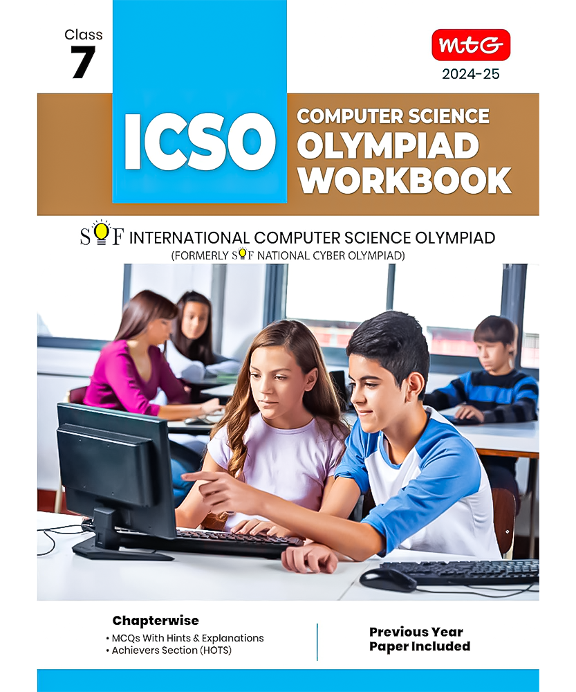 MTG International Computer Science Olympiad (ICSO) Workbook for Class 7