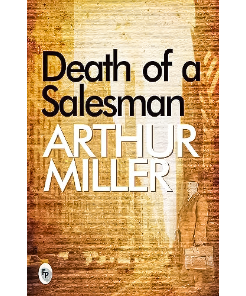 Death of A Salesman [Paperback] Arthur Miller