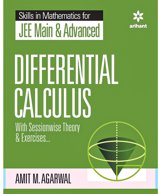 Skills in Mathematics - Differential Calculus for JEE Main and Advanced