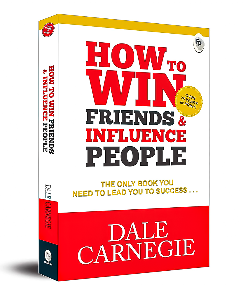 How to Win Friends and Influence People