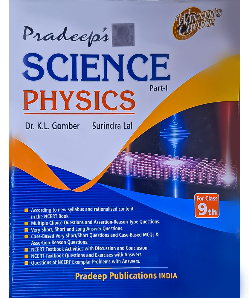 Pradeep's Science Part - I Physics for Class 9