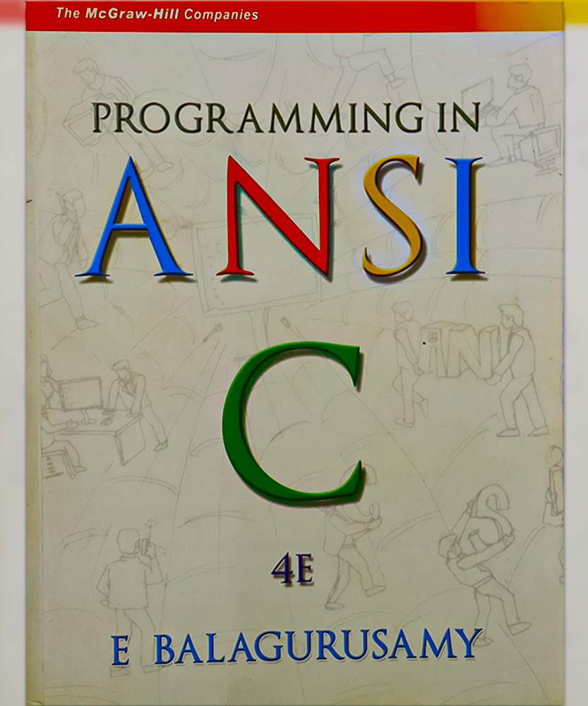 PROGRAGMMING IN ANSI C 4E