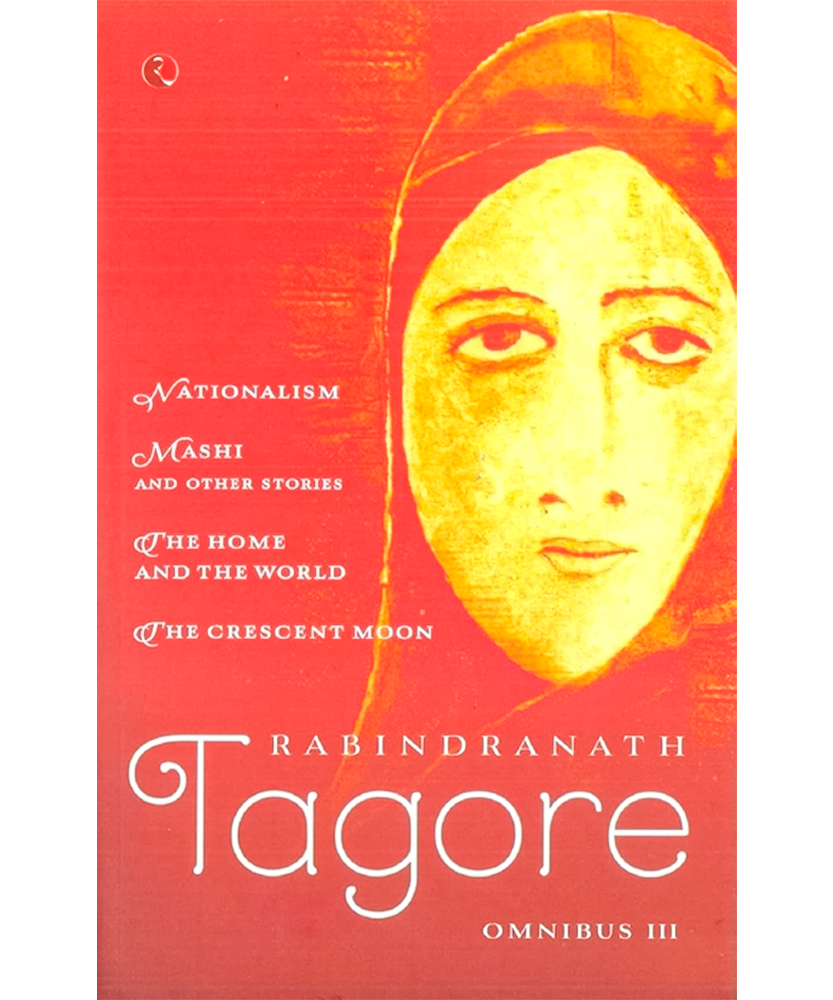 Rabindranath Tagore Omnibus - Vol. 3